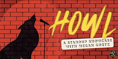 Poster for HOWL - A Standup Showcase