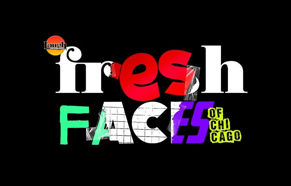 Poster for Fresh Faces of Chicago