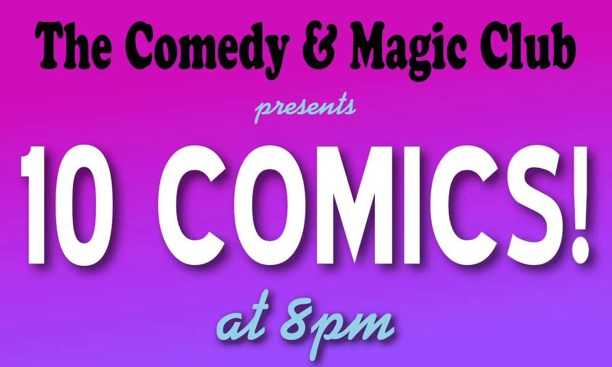 Poster for 10 Comics Show at 8PM