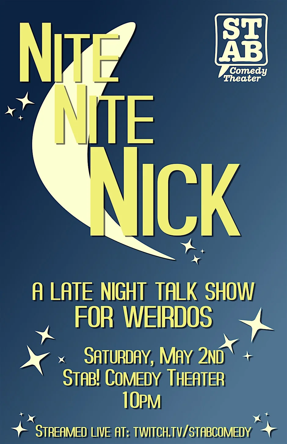 Poster for Nite-Nite Nick - An Improvised Late Night Talk Show