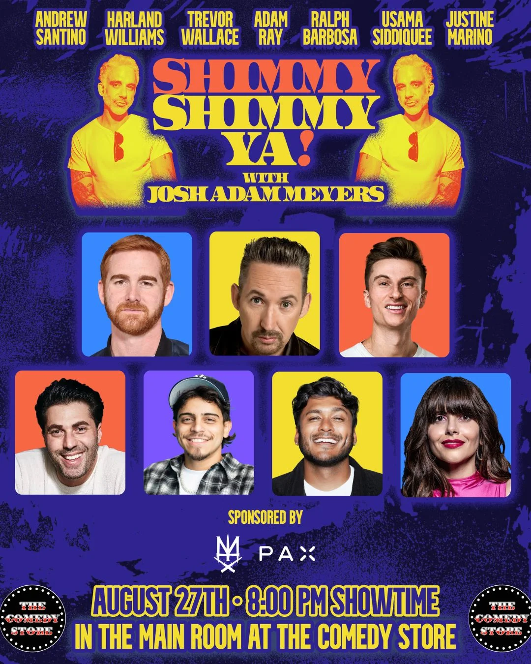Poster for Shimmy Shimmy Ya w/ Josh Adam Meyers