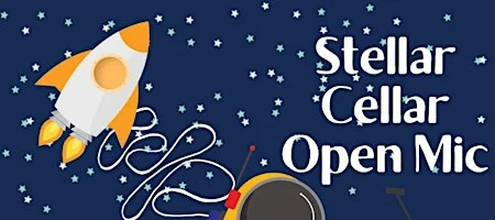 Poster for EVERY TUESDAY: The Stellar Cellar | LA Comedy Open Mic @ nico's
