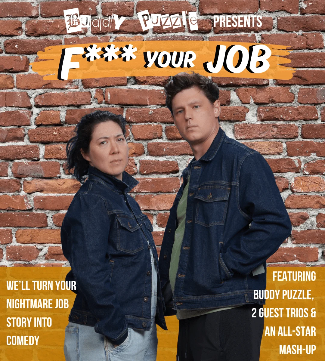 Poster for Buddy Puzzle Presents: F*** Your Job