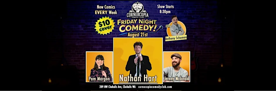 Poster for Friday Night Comedy featuring Nathan Hart!