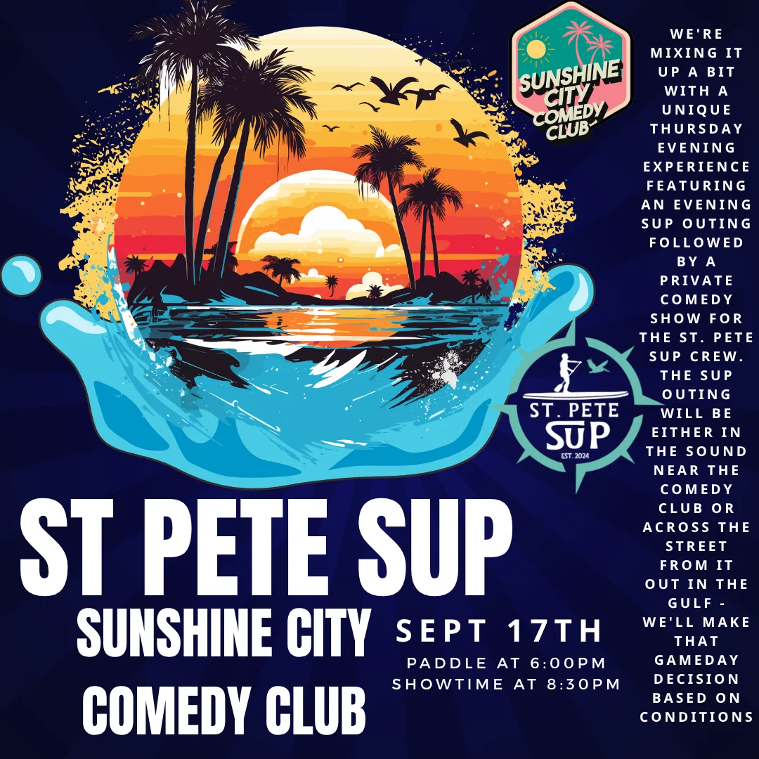 Poster for St Pete SUP x Sunshine City Comedy Club
