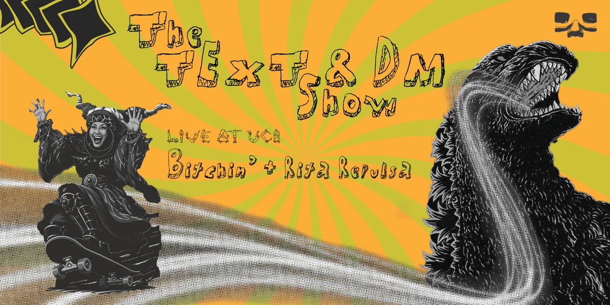 Poster for The Text & DM Show: Improv Based On Your Best Bad Messages