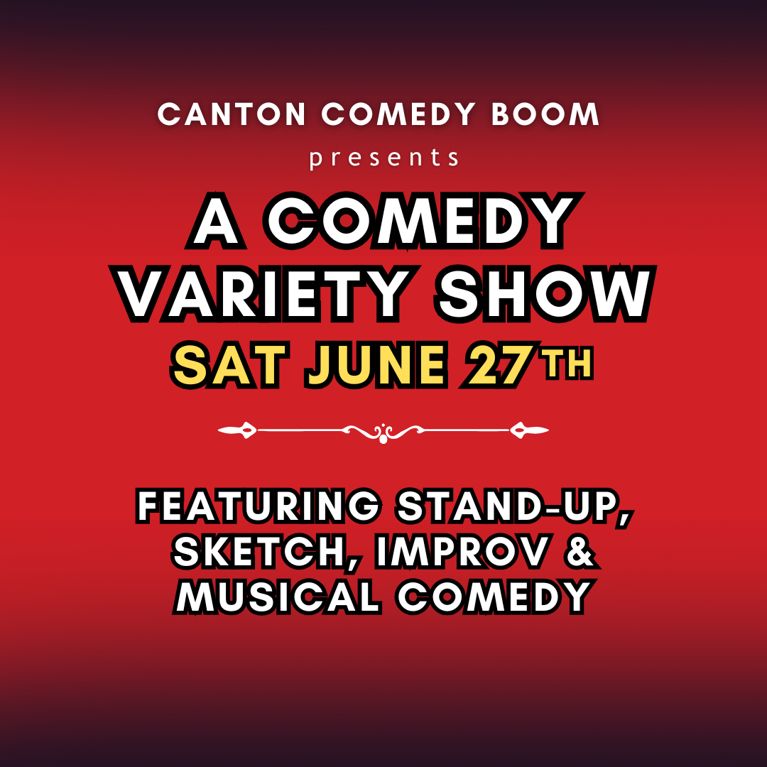 Poster for The Canton Comedy Boom Variety Show