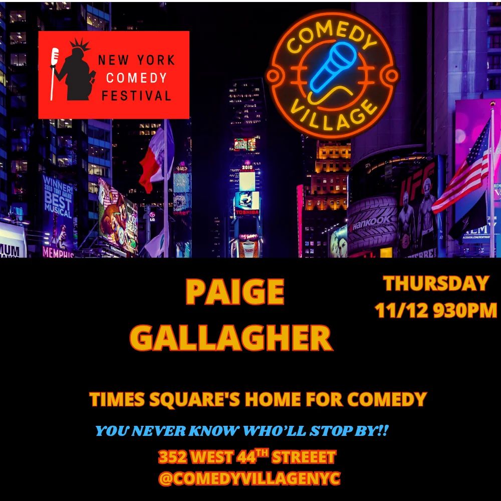 Poster for New York Comedy Festival | Paige Gallagher | November 12th @930pm