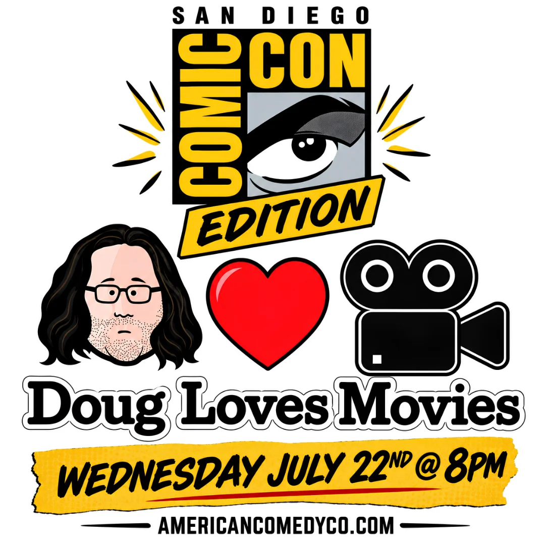Poster for Doug Loves Movies: Comic-Con Edition