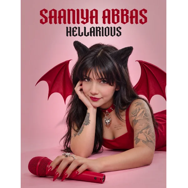 Poster for SAANIYA ABBAS: HELLARIOUS