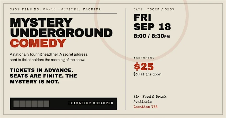 Poster for Mystery Underground Comedy Event - Jupiter, FL
