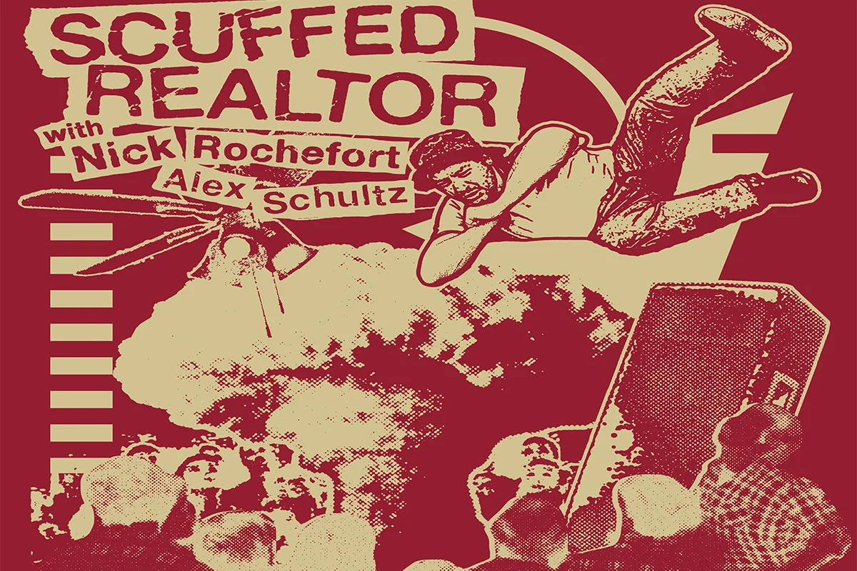 Poster for Scuffed Realtor: LIVE with Nick Rochefort & Alex Schultz