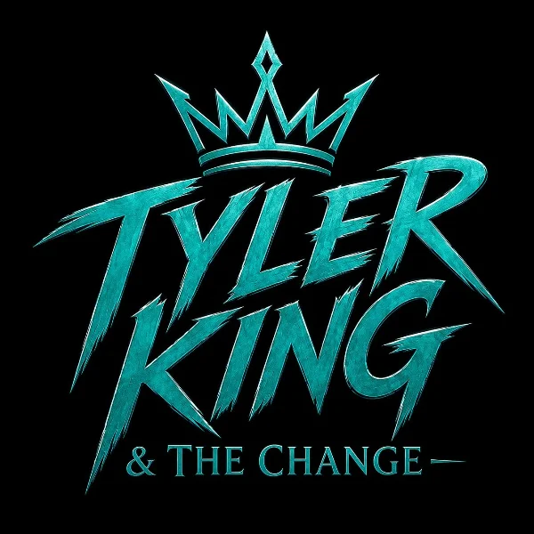 Poster for Tyler King & the Change Band