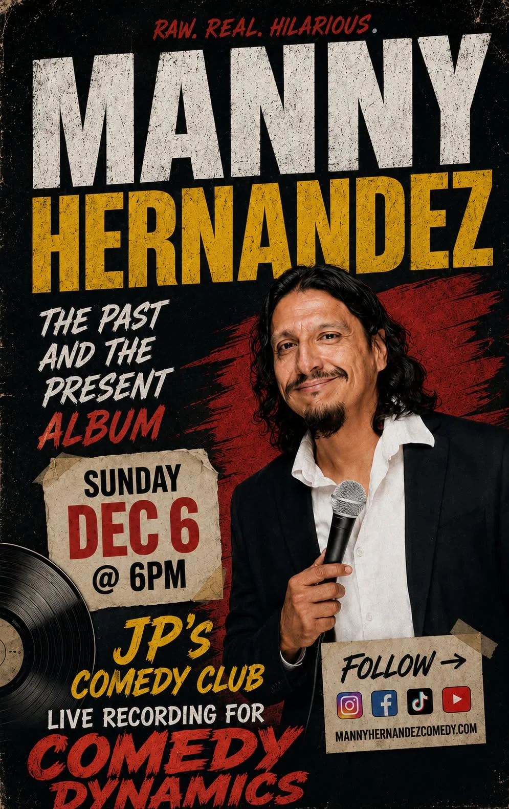 Poster for JPs Comedy Club presents- MANNY HERNANDEZ!!!