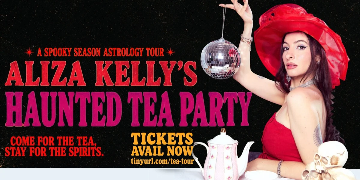Poster for ALIZA KELLY’S HAUNTED TEA PARTY: The Spooky Season Astrology Tour