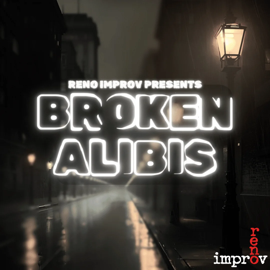 Poster for Broken Alibis – Improv Show