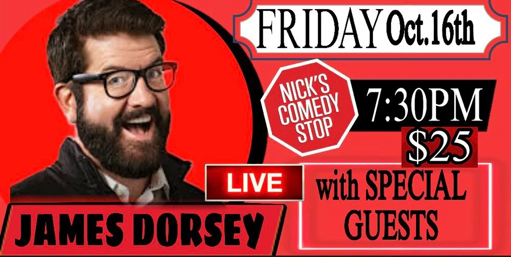 Poster for James Dorsey LIVE at Nicks 10/16