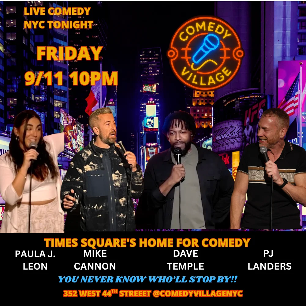 Poster for Times Square Comedy | Friday, September 11th @10 PM