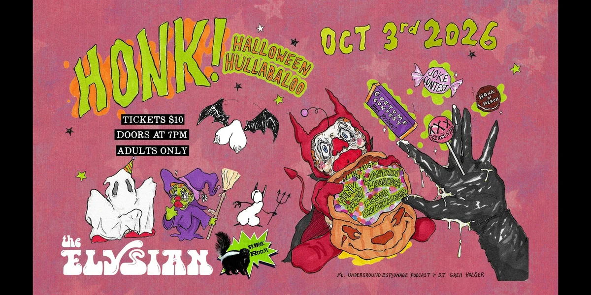 Poster for The HONK! Halloween Hullabaloo! Doors: 7 PM | ADULTS ONLY EVENT