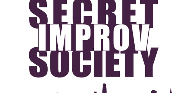 Poster for Secret Improv Society 8:00 pm Friday, July 17