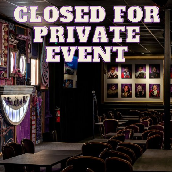 Poster for CLOSED FOR PRIVATE EVENT
