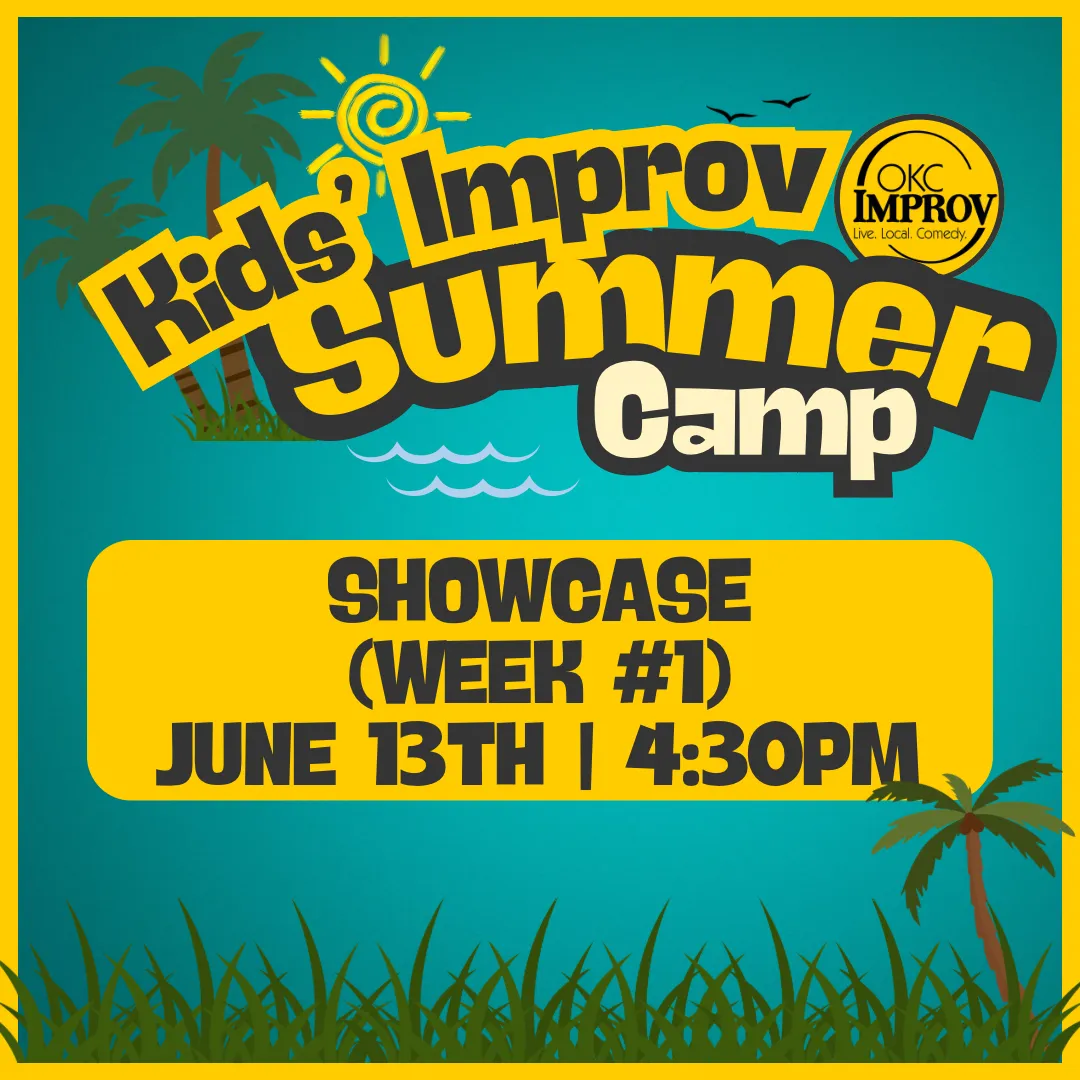 Poster for (06/13/26) @ 4:30PM | SUMMER CAMP 2026 (WEEK 1) SHOWCASE