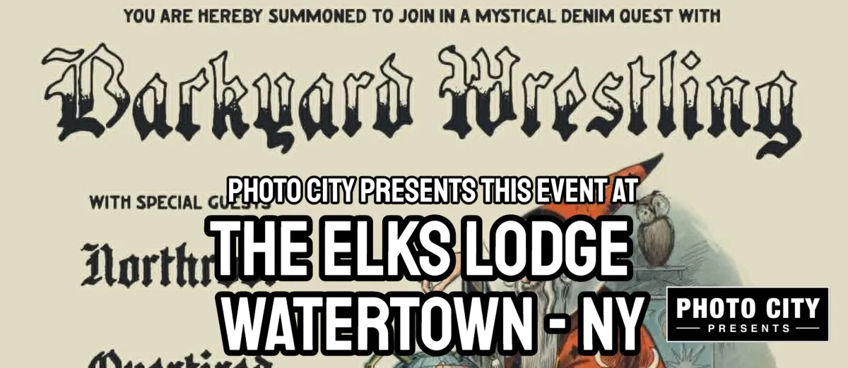 Poster for Backyard Wrestling - w/ Northroot, Overtired, Jeremy Romance, & Check On Your Friends @ The Watertown Elks Lodge (Watertown, NY)