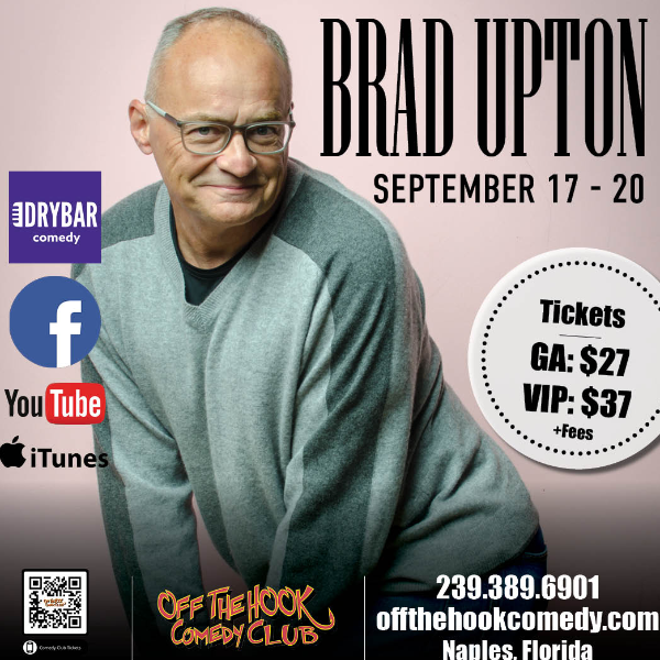 Poster for Comedian Brad Upton Live in Naples, Florida!