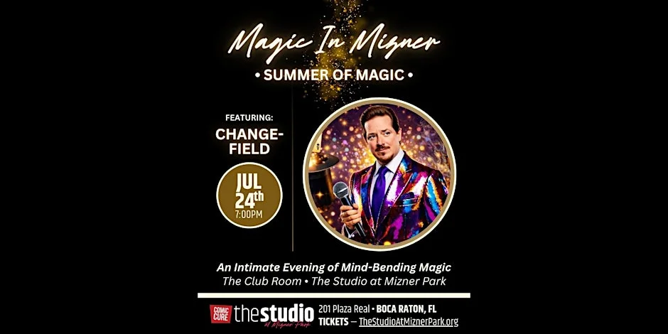 Poster for Magic & Mentalism in Mizner with Changefield