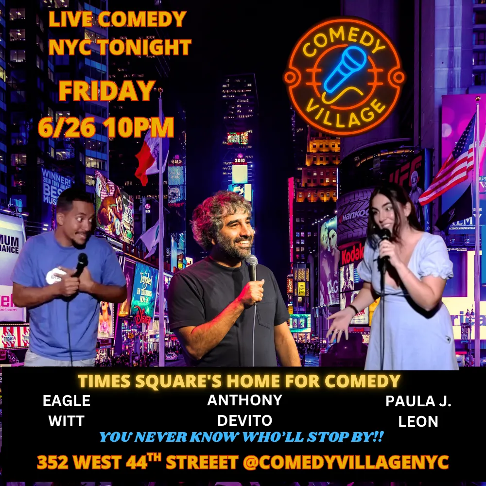 Poster for Times Square Comedy | Friday, June 26th @10 PM
