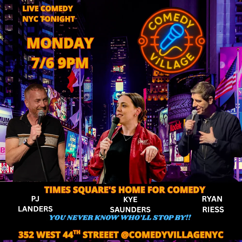 Poster for Times Square Comedy | Mon, July 6th @9 PM