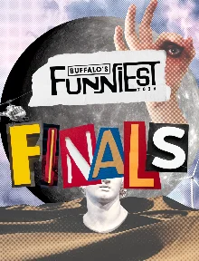 Poster for 2026 Buffalo's Funniest - Final Round