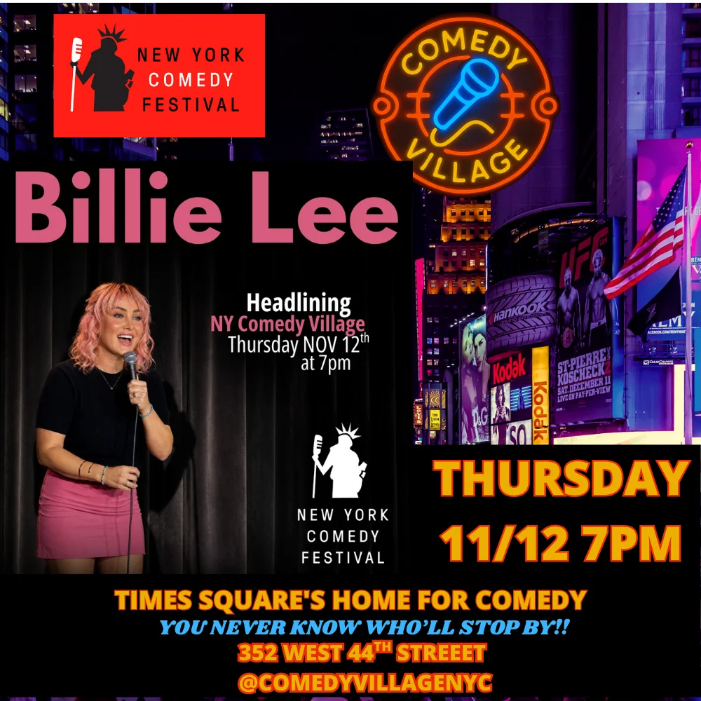 Poster for New York Comedy Festival | Billie Lee November 12th @7pm