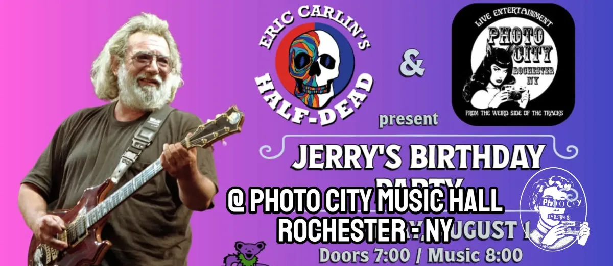 Poster for Jerry Garcia's Birthday Party - feat: Eric Carlin's Half-Dead