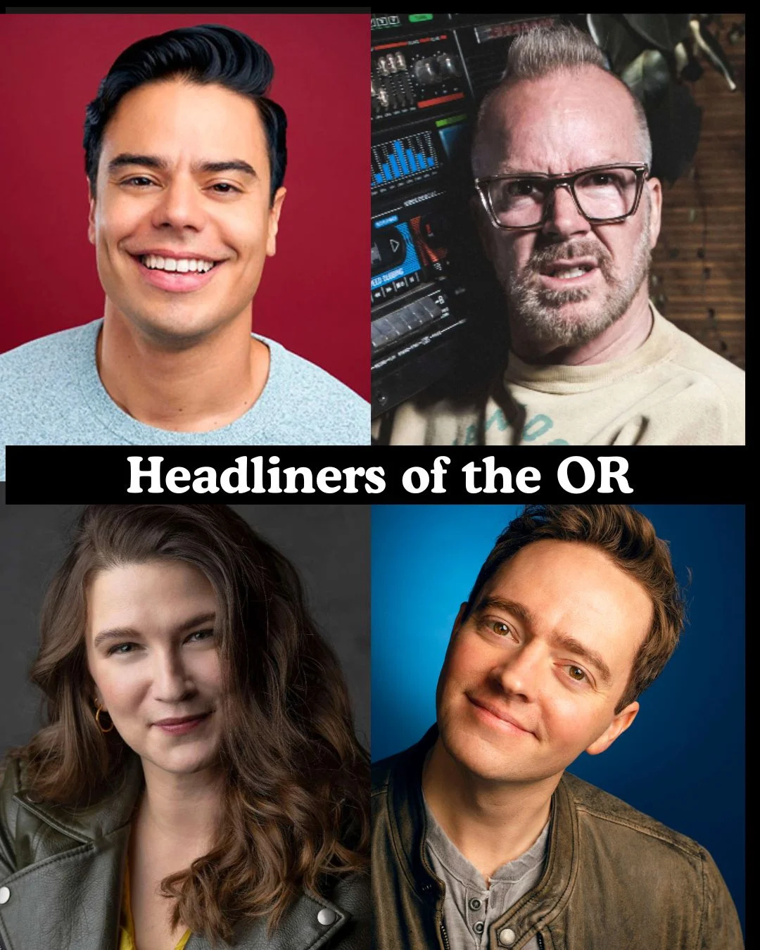 Poster for Headliners of the OR
