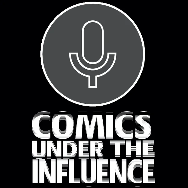 Poster for Comics Under The Influence