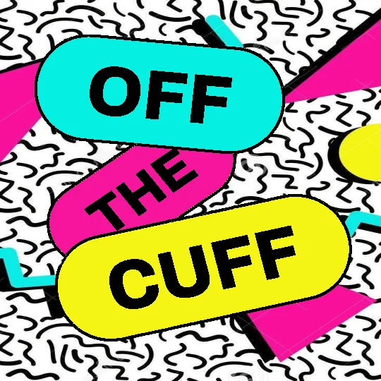 Poster for Off the Cuff