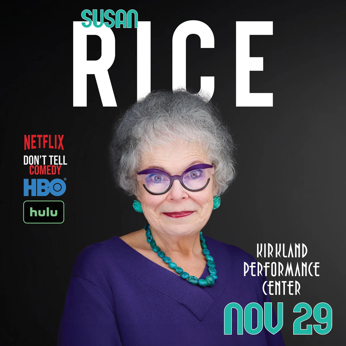 Poster for Susan Rice Live at Kirkland Performance Center!
