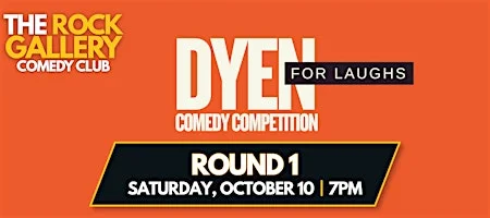 Poster for Dyen For Laughs Comedy Competition (Round 1)