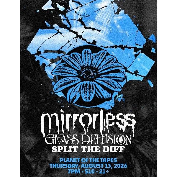 Poster for Mirrorless, Glass Delusion, Split the Diff