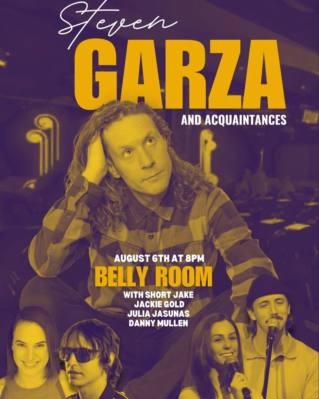 Poster for Steven Garza & Acquaintances