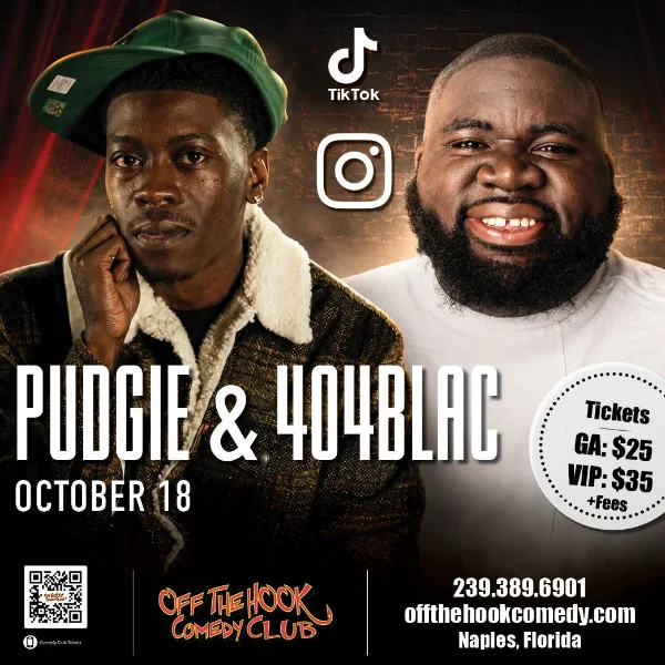 Poster for Comedians Pudgie & 404blac Live in Naples, Florida!