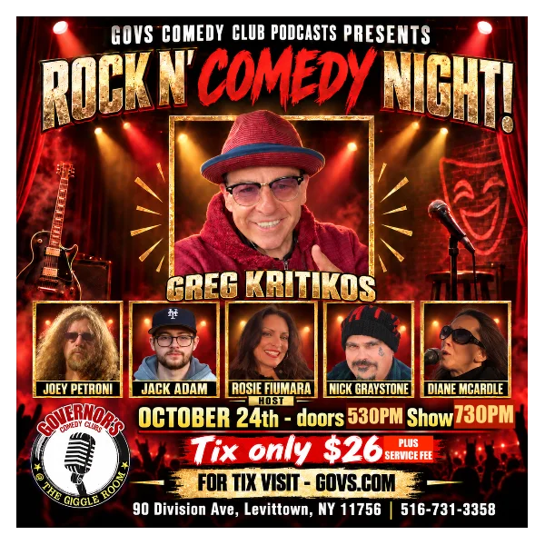 Poster for GOVS COMEDY CLUB PODCAST PRESENTS: ROCK N' COMEDY NIGHT! - SATURDAY, 10/24 @ 7:30PM