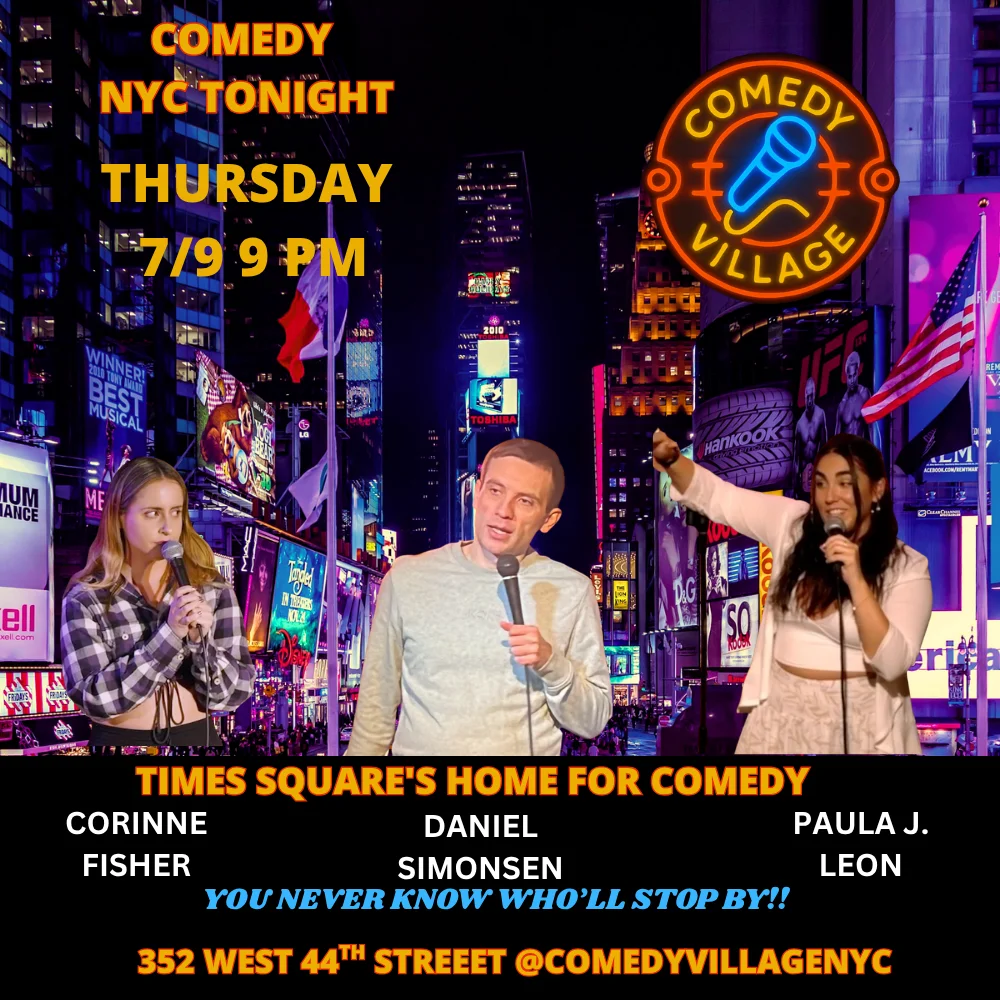 Poster for Times Square Comedy | Thur, July 9th @9 PM