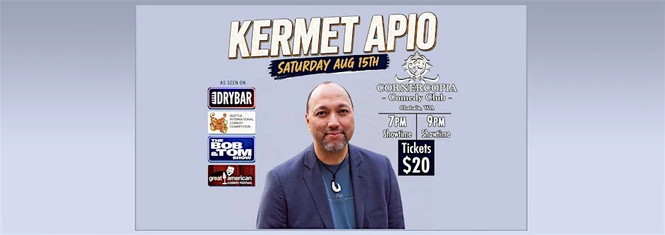 Poster for Headliner Kermet Apio!
