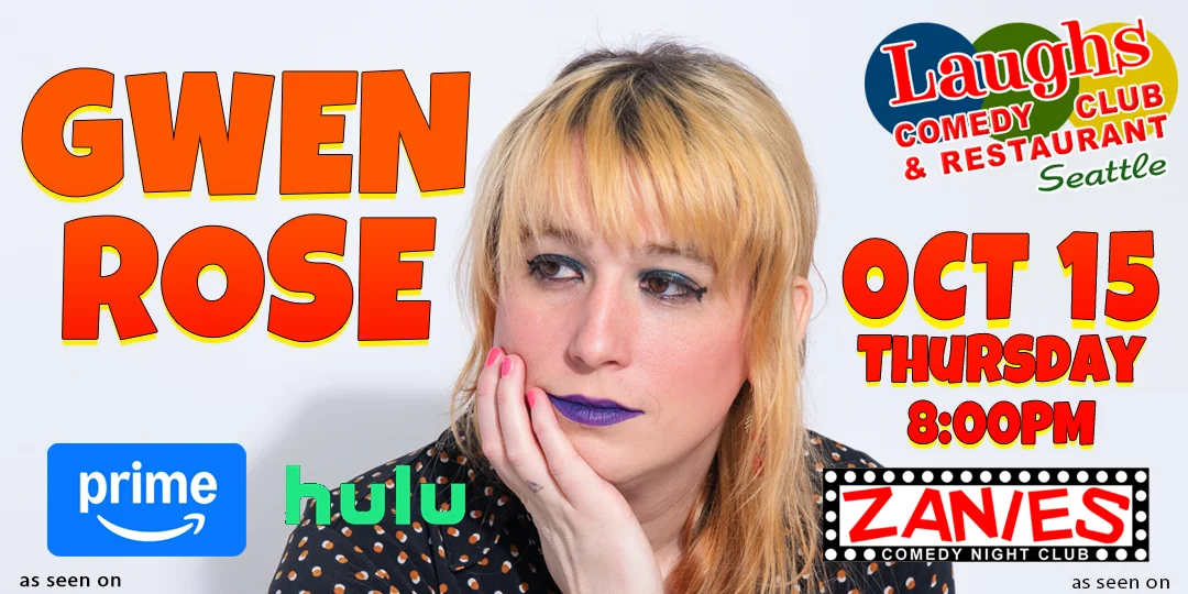 Poster for Comedy show: Comedian Gwen Rose at Laughs Comedy
