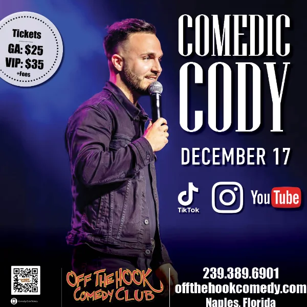 Poster for Comedic Cody Live in Naples, Florida!