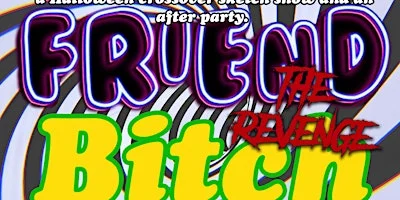 Poster for Friend Bitch: The Revenge