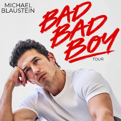 Poster for Michael Blaustein: Bad Bad Boy