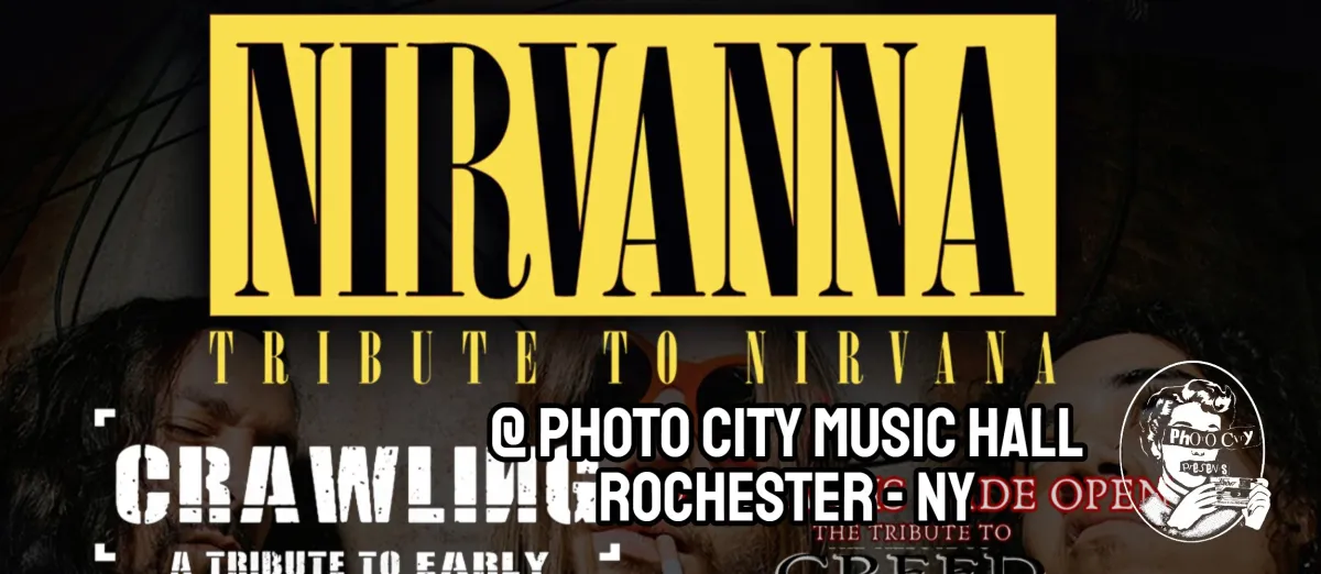 Poster for Nirvanna - A Tribute to Nirvana, Crawling - A Tribute To Early Linkin Park, & With Arms Wide Open - Tribute To Creed